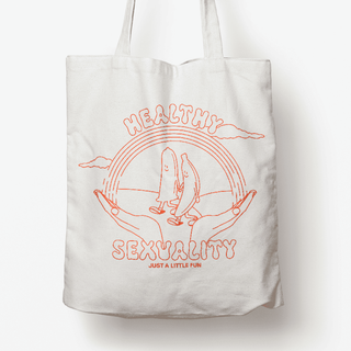 Healthy Sexuality Tote Bag – JUST A LITTLE FUN